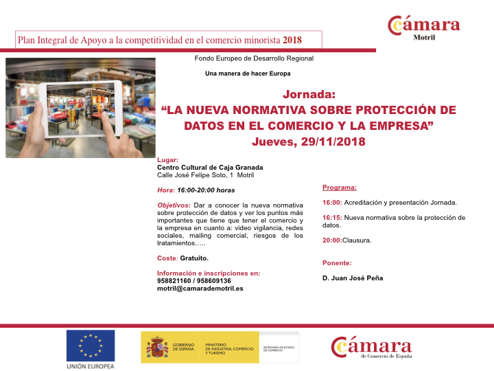 Jornada: LA NUEVA NORMATIVA SOBRE PROTECCIÓN DE DATOS EN EL COMERCIO Y LA EMPRESA